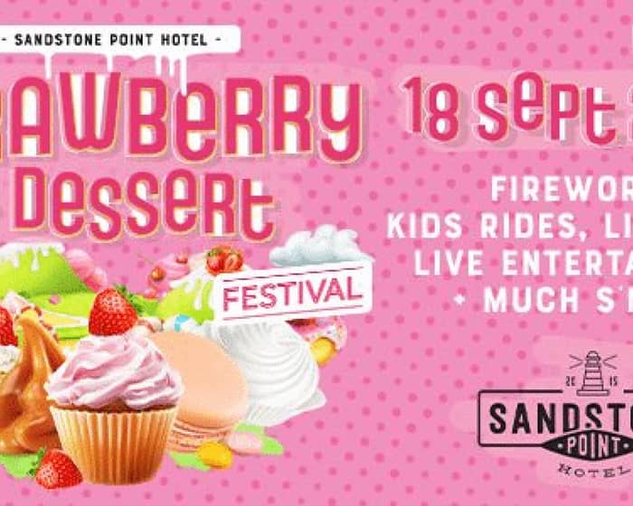 Strawberry & Dessert Festival tickets