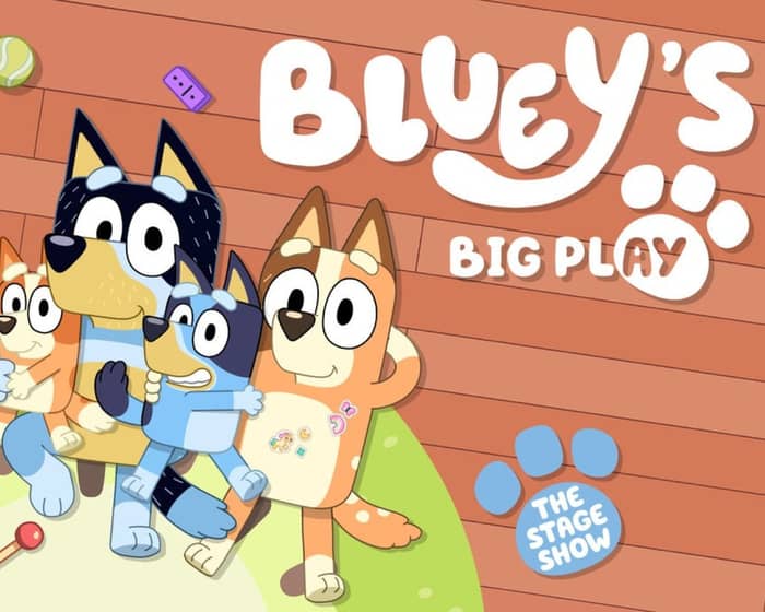Bluey's Big Play tickets