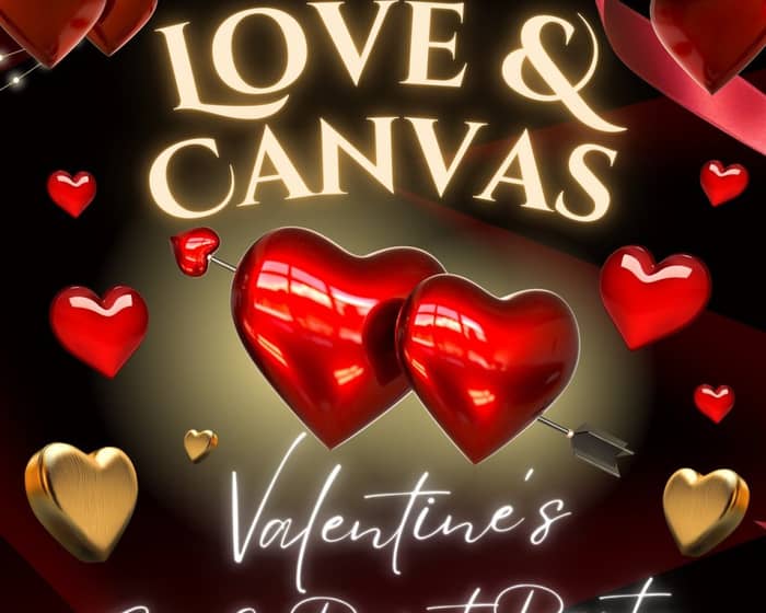 Sip & Paint Party - Love and Canvas, Valentine's Edition tickets