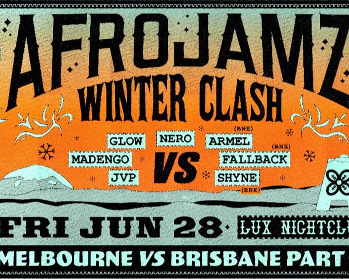 Afrojamz: Melbourne vs Brisbane ❆ Winter Clash ❆ Melb Edition tickets