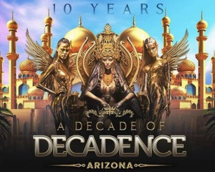 Decadence AZ 2024 tickets