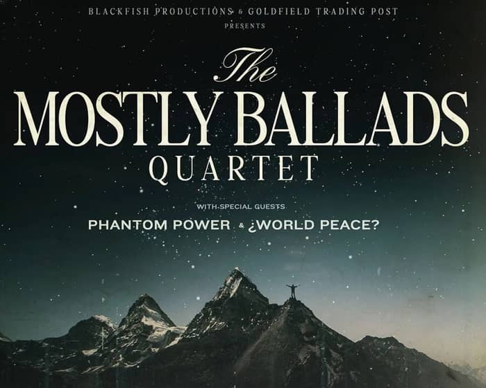 The Mostly Ballads Quartet tickets