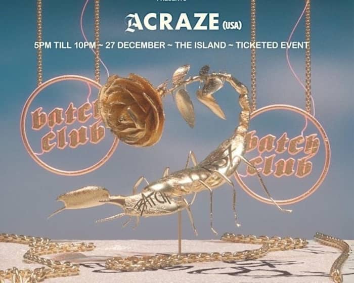 Batch Club 007 Feat. Acraze tickets