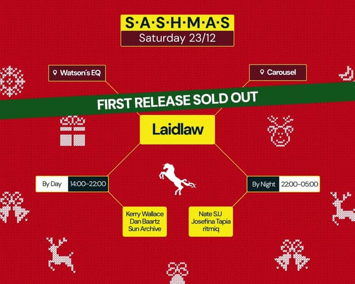 S.A.S.H.M.A.S By Day - Laidlaw tickets