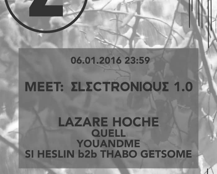 Meet: Electronique tickets