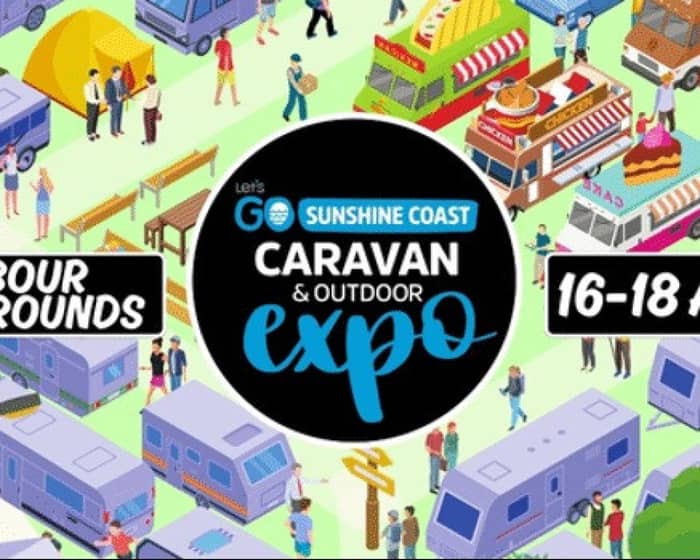 Let’s Go Sunshine Coast Caravan & Outdoor Expo tickets