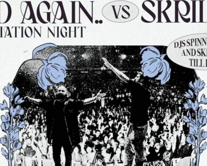 Fred again.. vs Skrillex Appreciation Night - Brisbane tickets