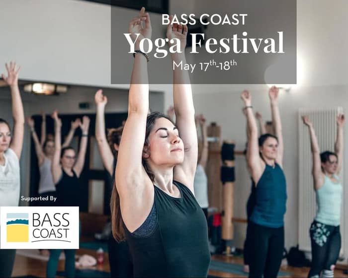 Bass Coast Yoga Festival tickets