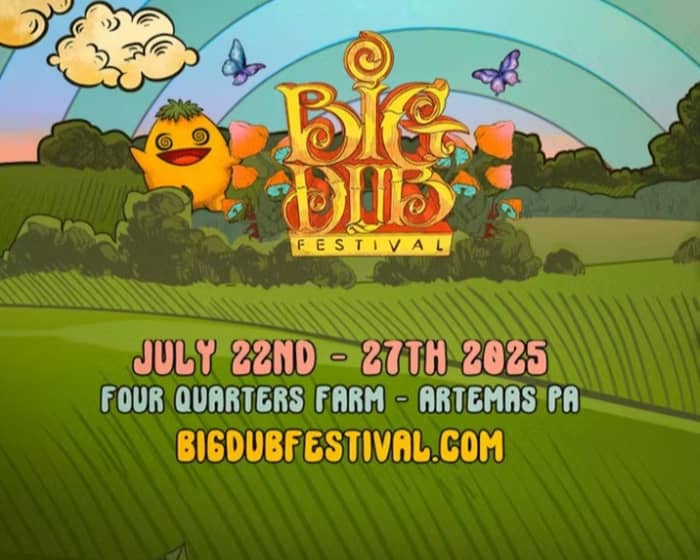 Big Dub Festival 2025 tickets