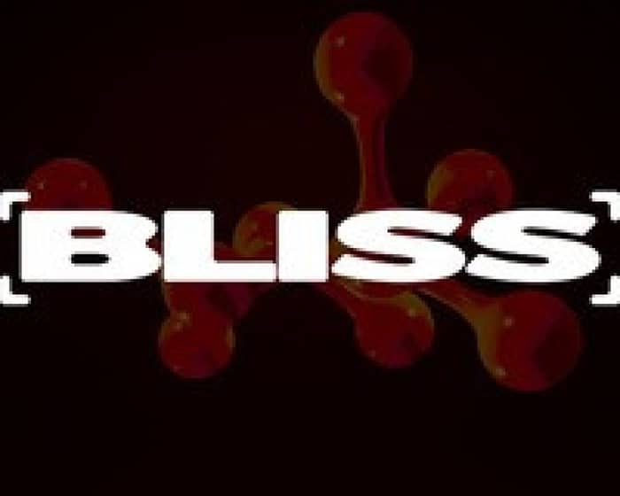 Bliss tickets