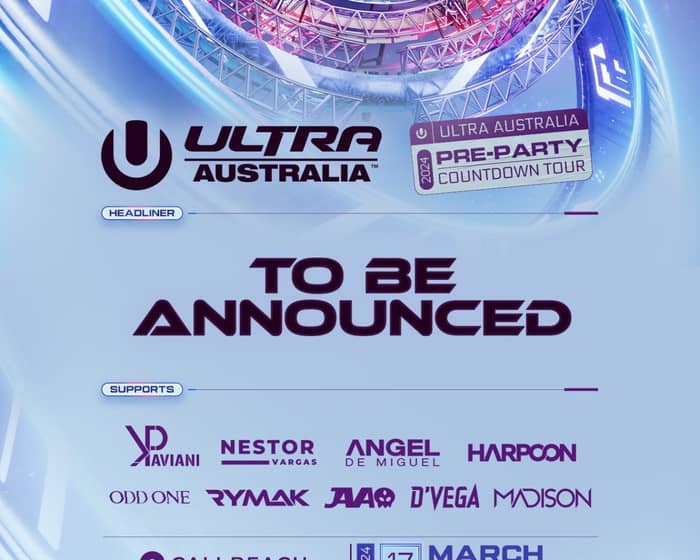 ULTRA AUSTRALIA PRE-PARTY tickets