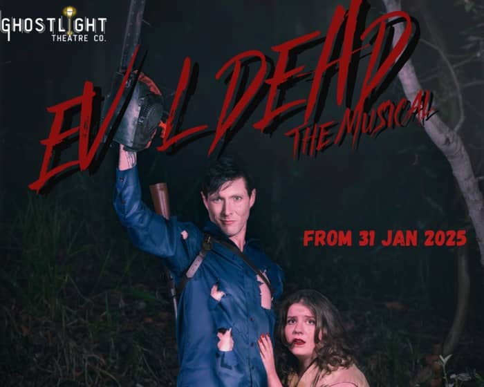 Evil Dead: The Musical tickets