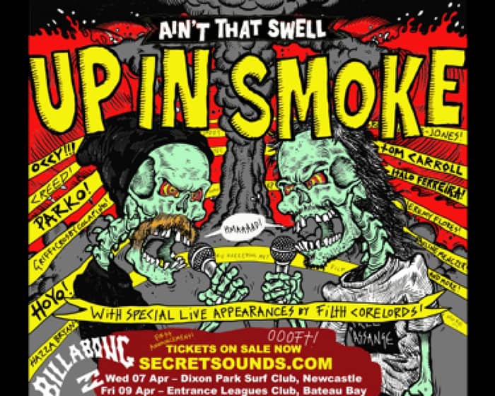 Ain’t That Swell Strikes Back – Up in Smoke Part 2 tickets