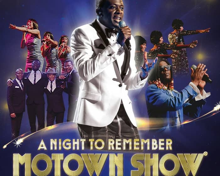 A Night to Remember Motown Show tickets