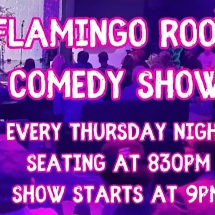 Flamingo Room Comedy Show events