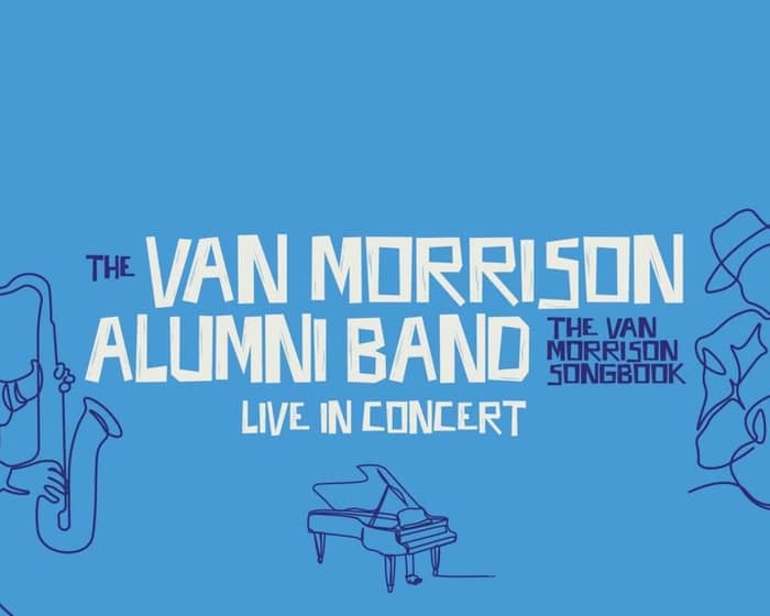 Van Morrison Alumni Band tickets