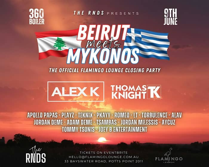 Beirut Meets Mykonos: Flamingo Closing Party tickets