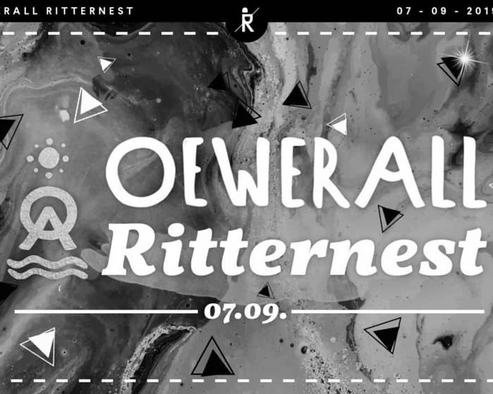 Oewerall Ritternest tickets