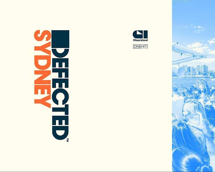 Glass Island presents Defected Sydney tickets
