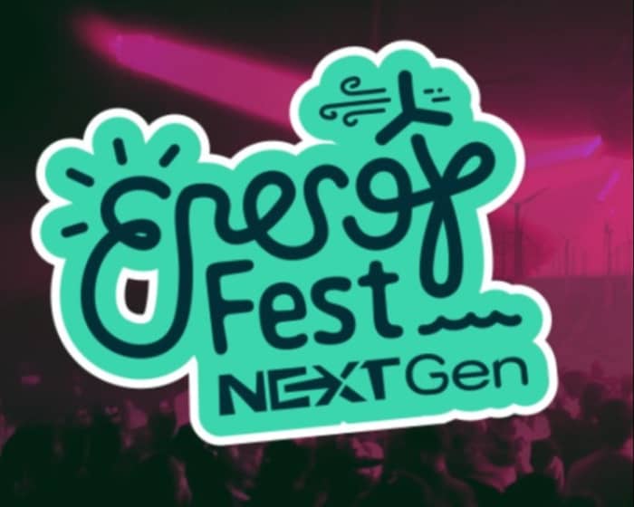 EnergyFest: NextGen tickets