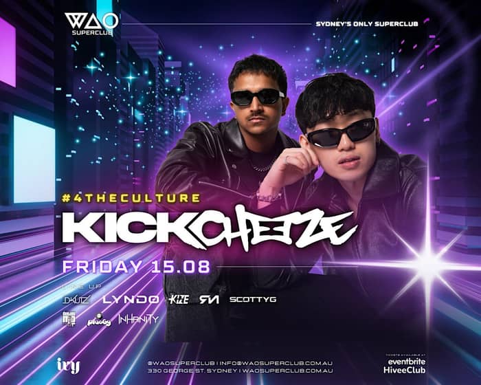 Kickcheeze tickets