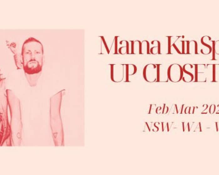 Mama Kin Spender tickets