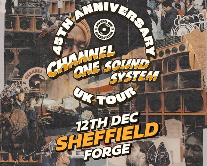 Channel One Sound System - 45th Anniversary Tour - Sheffield tickets