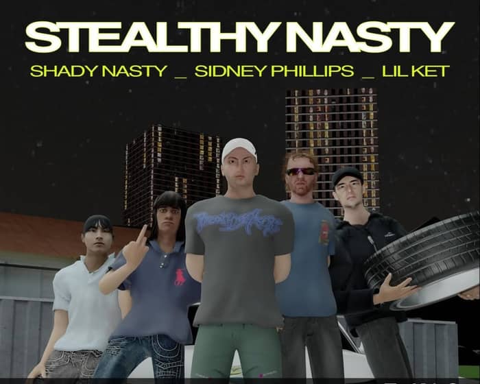 Shady Nasty tickets
