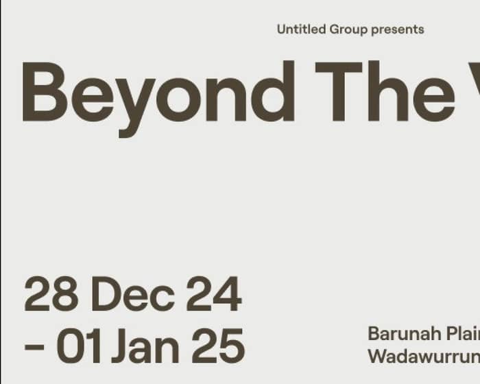 Beyond The Valley 2025 tickets