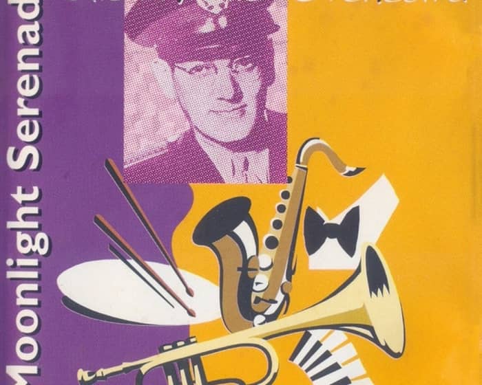 Glenn Miller Orchestra tickets