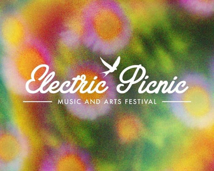 Electric Picnic 2025 tickets