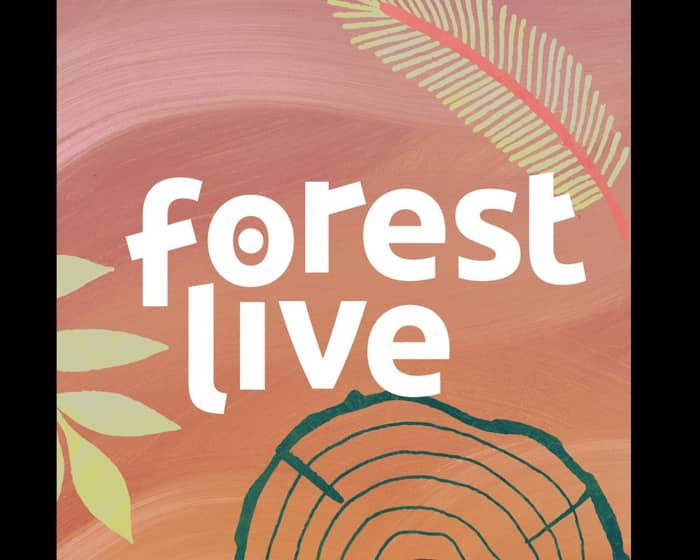 Forest Live 2025 tickets