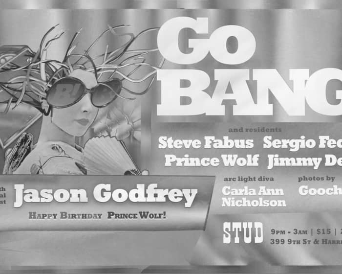 Go BANG! with Jason Godfrey & Your Residents! Disco Action tickets