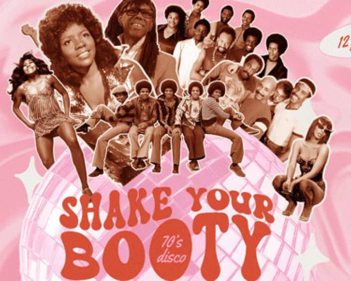 Shake Your Booty 70s DISCO Show tickets