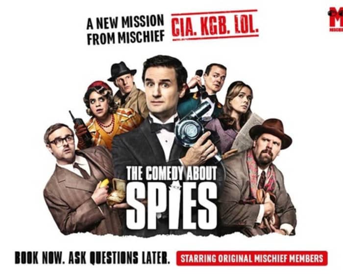 The Comedy About Spies tickets