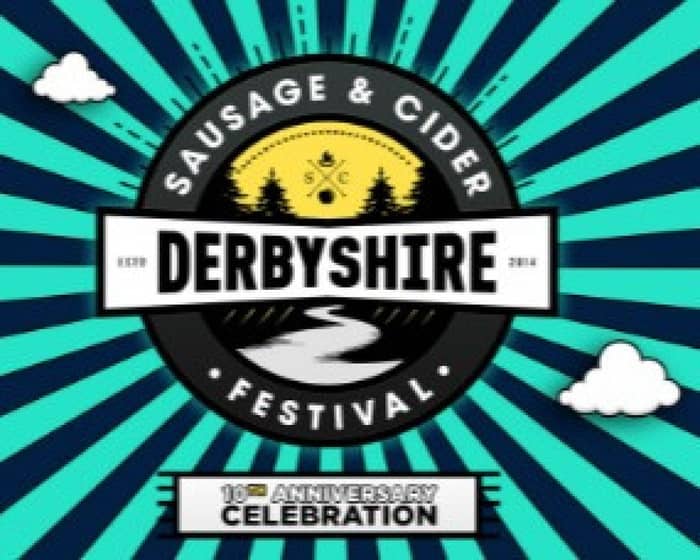 Derbyshire Sausage & Cider Festival | The 10th Anniversary tickets