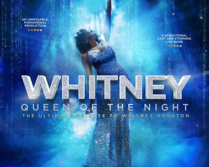 Whitney - Queen Of The Night tickets