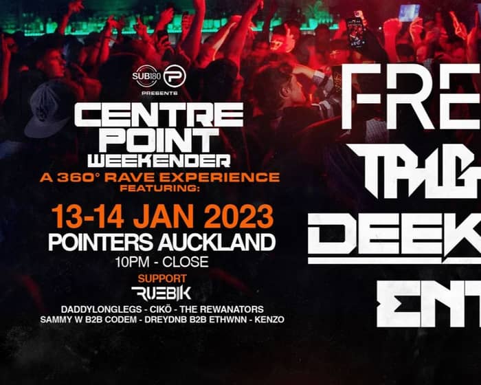 The Centre Point Weekender tickets