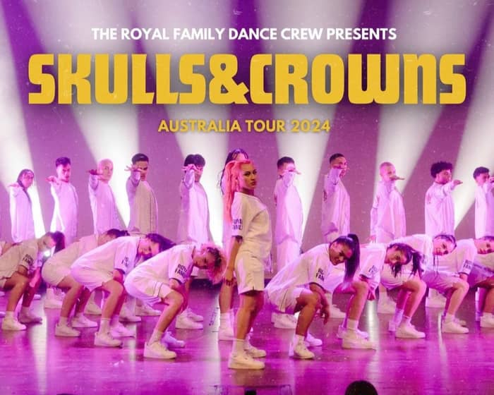 The Royal Family Dance Crew tickets