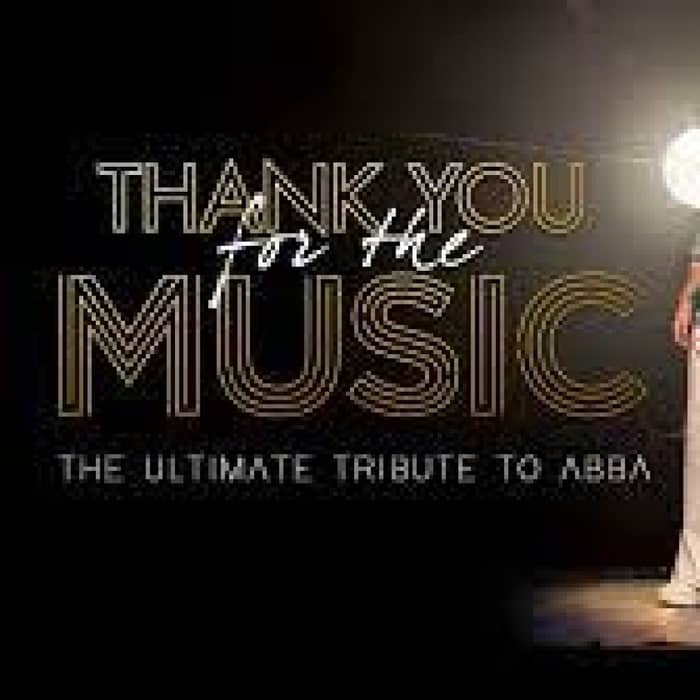 Thank You for the Music tickets