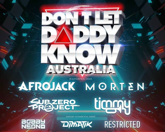 Don't Let Daddy Know | Brisbane tickets
