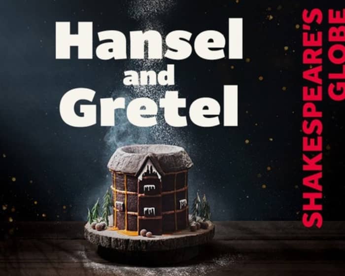 Hansel And Gretel tickets