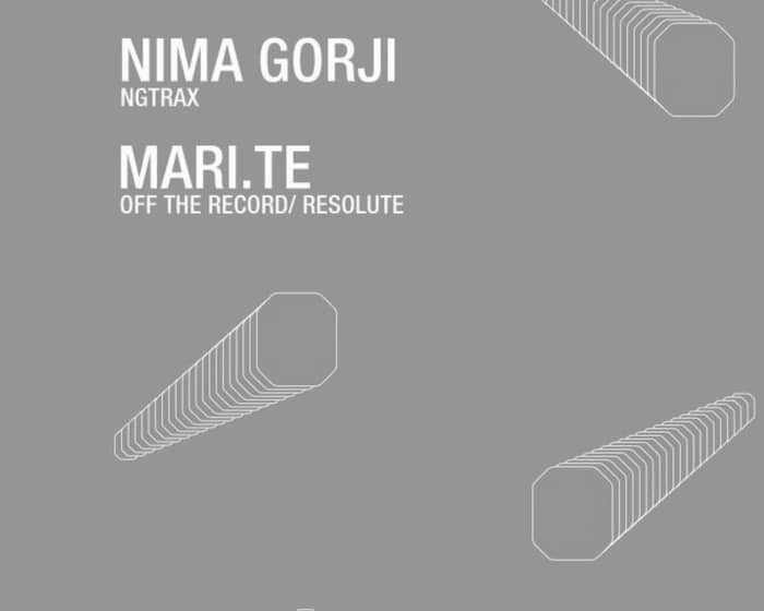 Insight - Nima Gorji/ Mari.te in The Panther Room tickets