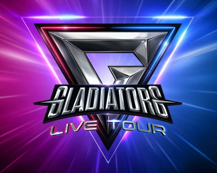 Gladiators Live Tour tickets