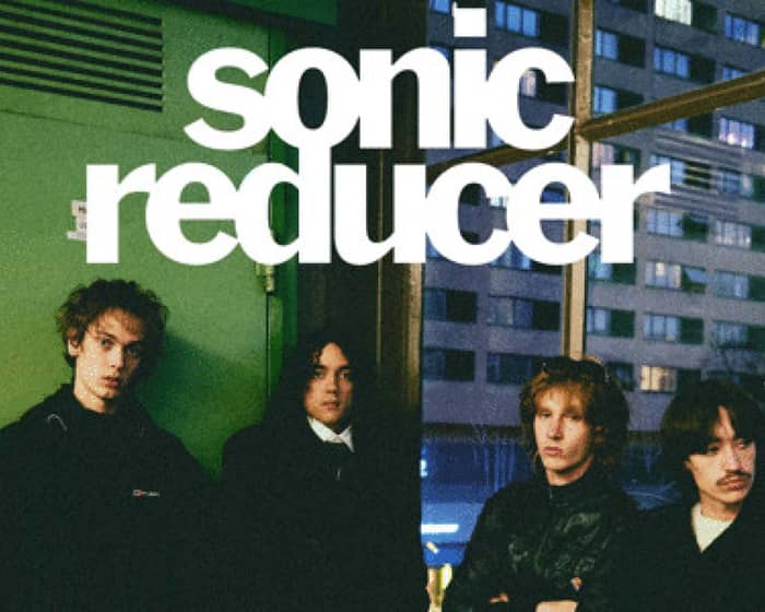 Sonic Reducer tickets