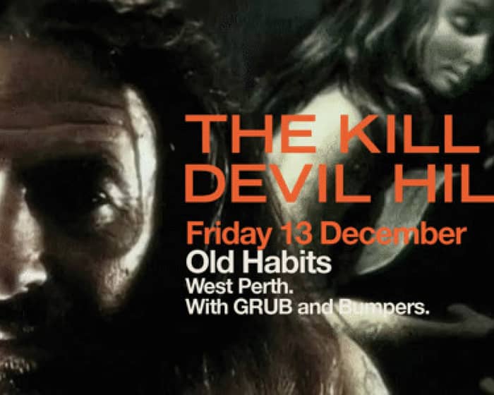 The Kill Devil Hills tickets