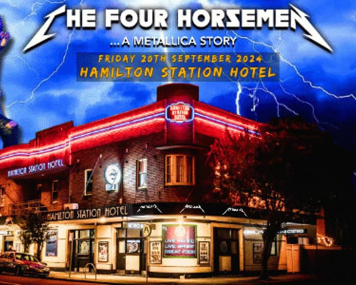 The Four Horseman tickets