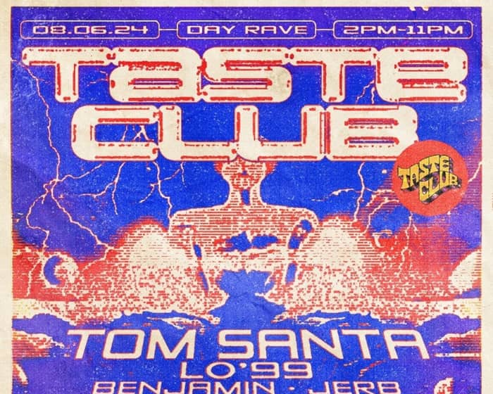 Taste Club Vol 11 tickets