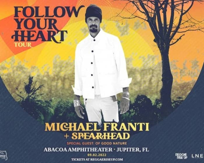 Michael Franti & Spearhead tickets