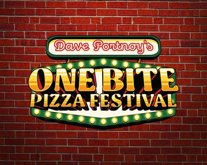 One Bite Pizza Festival 2025 tickets